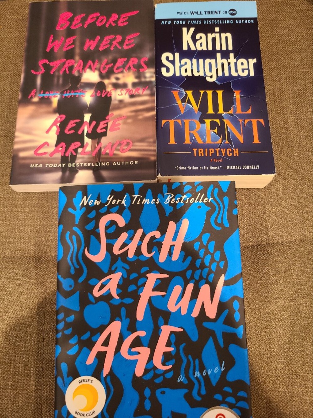 Before We Were Strangers, Will Trent, Such a Fun Age Book Bundle - Thriller